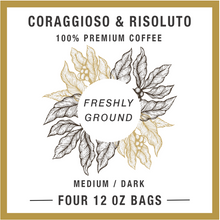 Load image into Gallery viewer, Coraggioso & Risoluto