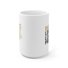 Load image into Gallery viewer, Dad Mug - 15oz