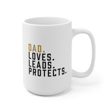 Load image into Gallery viewer, Dad Mug - 15oz