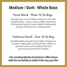 Load image into Gallery viewer, Forze & Valoroso Decaf - Whole Bean