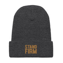 Load image into Gallery viewer, Stand Firm Waffle beanie