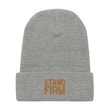 Load image into Gallery viewer, Stand Firm Waffle beanie