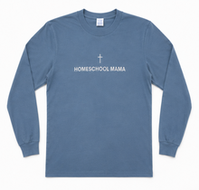 Load image into Gallery viewer, Homeschool Mama- Long Sleeve
