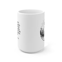 Load image into Gallery viewer, Ceramic Mug 15oz
