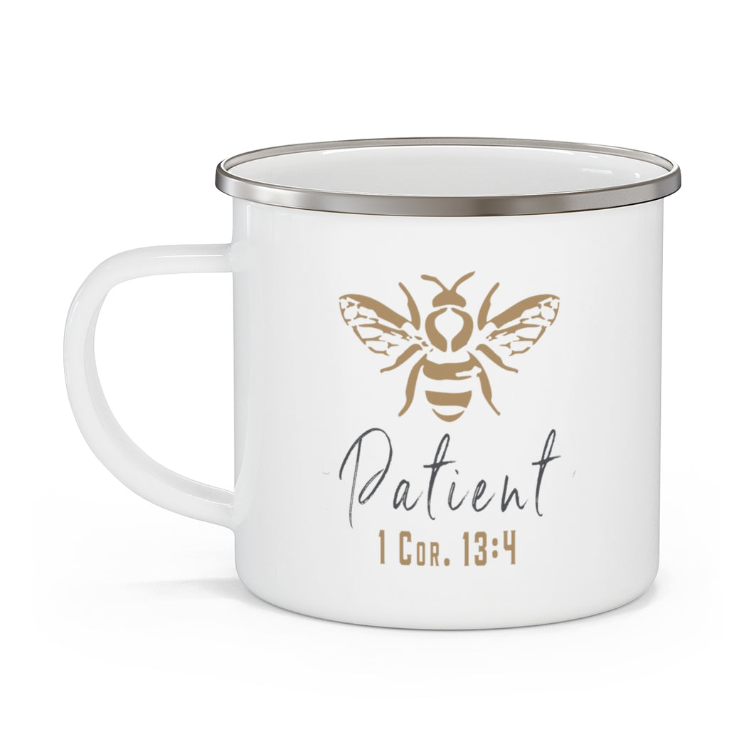 Be Patient Cup - Silver Rim - 12 oz